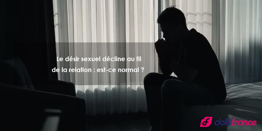 Le désir sexuel décline au fil de la relation : est-ce normal ?